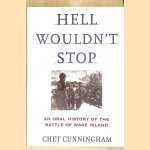 Hell Wouldn't Stop: An Oral History of the Battle of Wake Island
Chet Cunningham
€ 10,00 Hell Wouldn't Stop: An Oral History of the Battle of Wake Island
Chet Cunningham
€ 10,00
