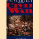 Encyclopedia of the Civil War door John Stewar Bowman