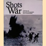 Shots of War door Paul Brewer