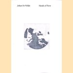 Johan De Wilde: Hands of Time door Hans Theys