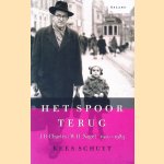 Het spoor terug: J.B. Charles/W.H. Nagel 1910-1983 door Kees Schuyt