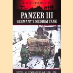 The Panzer III: Germany's Medium Tank
Bob Carruthers
€ 8,00 The Panzer III: Germany's Medium Tank
Bob Carruthers
€ 8,00