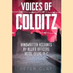 Voices of Colditz: Handwritten accounts by Allied Forces insode oflag IV-C
Peter Clay
€ 12,50 Voices of Colditz: Handwritten accounts by Allied Forces insode oflag IV-C
Peter Clay
€ 12,50