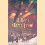 Hitler's Home Front, Memoirs of a Hitler Youth
Don A. Gregory e.a.
€ 10,00