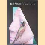 Jan Kuiper: keuze uit het werk *GESIGNEERD*
Hans Smelik
€ 20,00 Jan Kuiper: keuze uit het werk *GESIGNEERD*
Hans Smelik
€ 20,00
