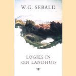 Logies in een landhuis: schrijversportretten door Winfried Georg Sebald