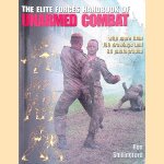 The Elite Forces Handbook of Unarmed Combat door Ron Shillingford