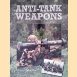 Anti-tank Weapons door Terry Gander