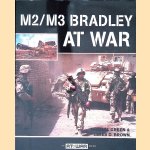M2/M3 Bradley at War door James D. Brown e.a.