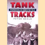 Tank Tracks: 9th Battalion Royal Tank Regiment at War 1940-45
Peter Beale
€ 15,00