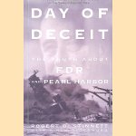 Day Of Deceit: The Truth About FDR and Pearl Harbor
Robert Stinnett
€ 12,50 Day Of Deceit: The Truth About FDR and Pearl Harbor
Robert Stinnett
€ 12,50