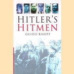 Hitler's Hitmen
Guido Knopp
€ 10,00