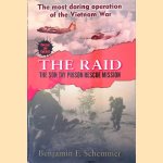 The Raid: The Son Tay Prison Rescue Mission door Benjamin F. Schemmer
