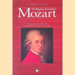 Wolfgang Amadeus Mozart: volledig overzicht van zijn leven en muziek
H.C. Robbins Landon
€ 8,00