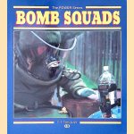 Bomb Squads door Stephen F. Tomajczyk