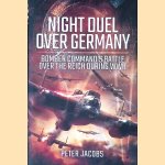 Night Air War Over Germany: Bomber Command versus the Luftwaffe
Peter Jacobs
€ 17,50