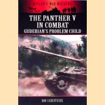 The Panther V in Combat: Guderian's Problem Child
Bob Carruthers
€ 8,00 The Panther V in Combat: Guderian's Problem Child
Bob Carruthers
€ 8,00