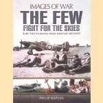 The Few: Fight for the Skies: Rare Photographs from Wartime Archives
Philip Kaplan
€ 9,00