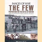 The Few: Preparation for the Battle of Britain: Rare photographs from wartime archives
Philip Kaplan
€ 9,00