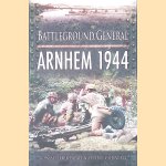 Battleground General. Arnhem 1944
Jon Sutherland e.a.
€ 6,00 Battleground General. Arnhem 1944
Jon Sutherland e.a.
€ 6,00