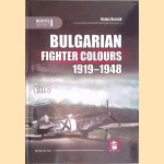 Bulgarian Fighter Colours 1919-1948 Vol. 2 door Dénes Bernád