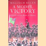 A Model Victory door Malcolm Balen