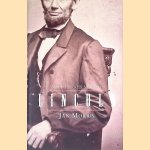 Lincoln: A Foreigner's Quest door Jan Morris