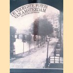 De vroegste foto's van Amsterdam door Kees Nieuwenhuijzen