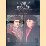 Flanders and England: A Cultural Bridge: The Influence of the Low Countries on Tudor-Stuart England door John J. Murray