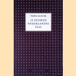 15 eeuwen Nederlandse taal
Nicoline van der Sijs
€ 10,00