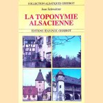 La toponymie Alsacienne door Jean Schweitzer