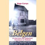 Belgen: 29 interviews over Nederland, Vlaanderen en Wallonië
Hugo Camps
€ 8,00
