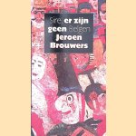 Sire, er zijn geen Belgen door Jeroen Brouwers