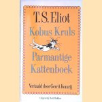 Kobus Kruls Parmantige Kattenboek door T.S. Eliot