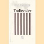 Tralievader door Carl Friedman