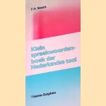 Klein spreekwoordenboek der Nederlandse taal
F.A. Stoett
€ 6,00