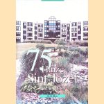 75 jaar Huize Sint Jozef
K. G. Bos
€ 10,00 75 jaar Huize Sint Jozef
K. G. Bos
€ 10,00