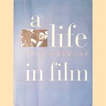 A Life in Film door John Schlesinger