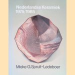 Nederlandse keramiek 1975 - 1985
Mieke G. Spruit-Ledeboer
€ 8,00 Nederlandse keramiek 1975 - 1985
Mieke G. Spruit-Ledeboer
€ 8,00