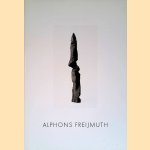 Alphons Freijmuth *GESIGNEERD* door Hans Sizoo e.a.