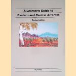 A Learner's Guide to Eastern and Central Arrente - Revised Edition
Jenny Green
€ 25,00