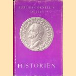 Historiën: in de vertaling van J.W. Meijer door Publius Cornelius Tacitus