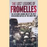 The Lost Legions of Fromelles: The Mysteries Behind One of the Most Devastating Battles of the Great War
Peter Barton
€ 12,50