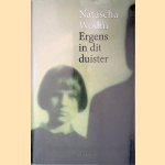 Ergens in dit duister
Natascha Wodin
€ 8,00