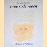 Twee rode reeën - 2e druk door Aar van de Werfhorst e.a.