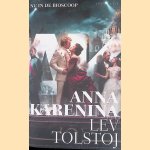 Anna Karenina: roman in acht delen door Lev Tolstoj