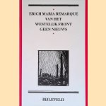 Van het westelijk front geen nieuws door Erich Maria Remarque