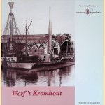 Werf 't Kromhout
Han - en anderen Mannaert
€ 6,00 Werf 't Kromhout
Han - en anderen Mannaert
€ 6,00