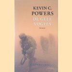De gele vogels / druk 6 door Kevin C. Powers