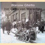 Warsaw Ghetto = Het Getto van Warschau
Anka Grupinska e.a.
€ 5,00
